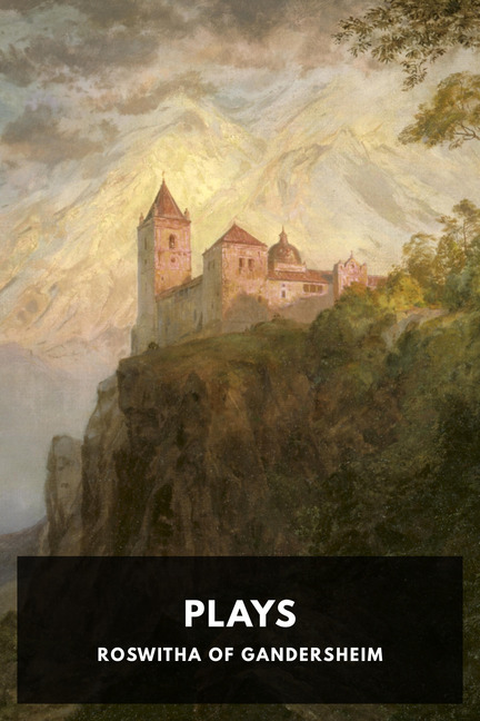 A painting of a church on a cliff. Text reads: Plays. Roswitha of Gandersheim.